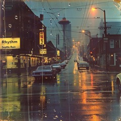 Rhythm In The Seattle Rain.