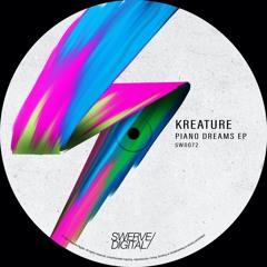 Kreature - Piano Dreams (Original Mix)