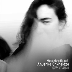 Anushka Chkheidze [Huntleys + Palmers presents BLTRSX] [01.05.2020]
