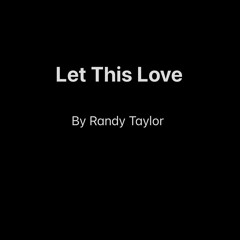 Let This Love