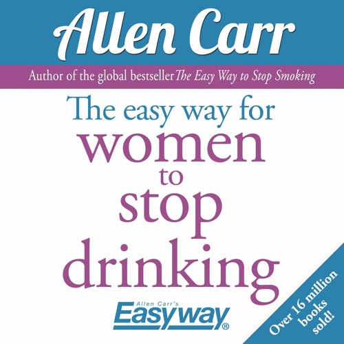 Stream get pdf the easy way for women to stop drinking from
