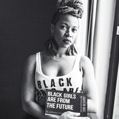 Black Girls Are From The Future Podcast: Episode 2