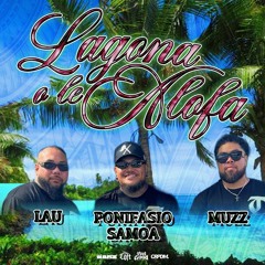 Ponifasio Samoa, MUZZ & LAU - Lagona O Le Alofa