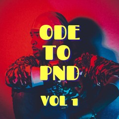 ODE TO PND VOL 1