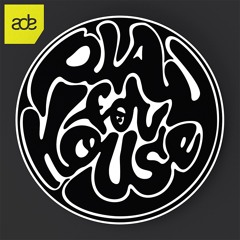 PlayForHouse - ADE 22 Special