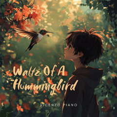 Waltz Of A Hummingbird