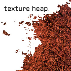 texture heap