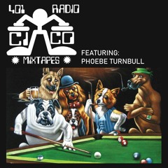 401 RADIO CINCO MIXTAPES #004 featuring Phoebe Turnbull