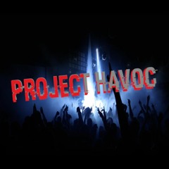 PROJECT HAVOC