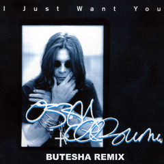 I Just Want You (Butesha Remix) [Radio Edit]