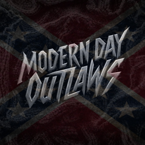 MODERN DAY OUTLAWS