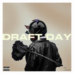 DRAFT DAY