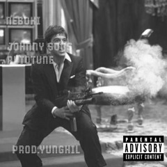 Neboki - Johnny sous autotune (Prod. Yungchil(EX LOWBEATS))