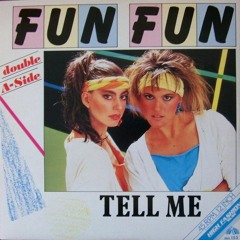 Fun Fun - Give Me Your Love