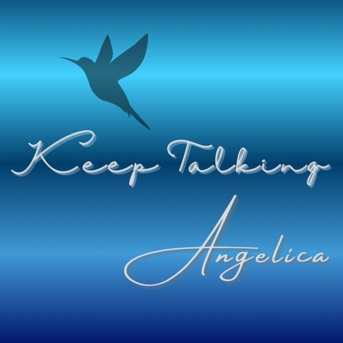 Angelica Askew - keep Talking