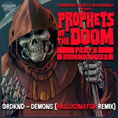3RDKND - Demons (Hallucinator Remix)