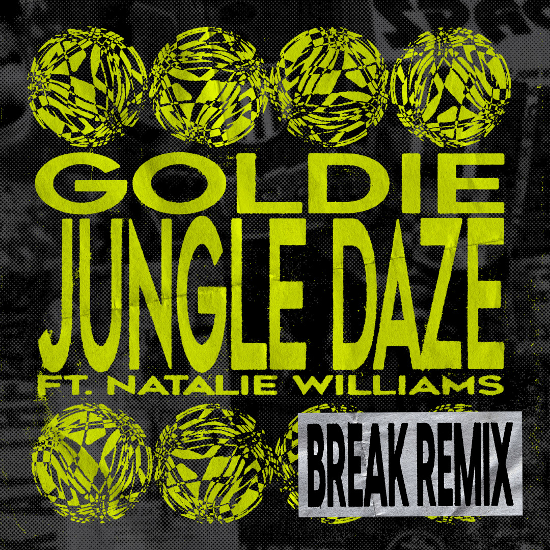 Stream Jungle Daze (feat. Natalie Williams) (Break Remix) by