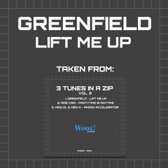 Greenfield - Lift Me Up