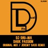 Download Video: DJ Shu-Ma - Dark Passion (Original Mix) Out Now on Beatport