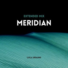 Meridian - Extended Mix