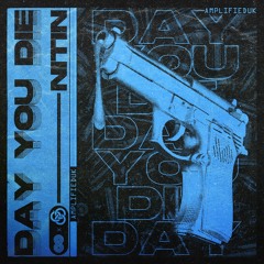 NITIN - Day You Die