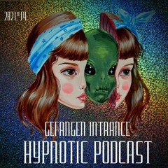 Hypnotic Podcast #14  Gefangen Intrance