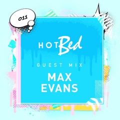 Guest Mix - Max Evans