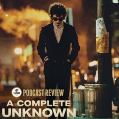 Review: A Complete Unknown
