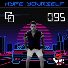 KISS FM 91.6 Live(09.09.2023)"HYPE YOURSELF" with Cem Ozturk - Episode 95