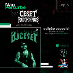 DJCESET | EPISODIO 15 (22.10.2025)