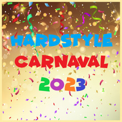 Hardstyle Carnaval 2023