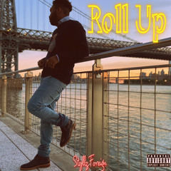 Roll Up (Produced by Mantra)