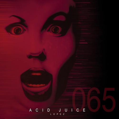 Lopez Dj & Raveon - Acid Juice (Tom Rotzki Remix)