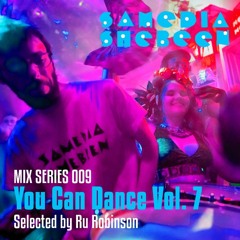Mix Series 009 - YOU CAN DANCE VOL. 7 - Selected by Ru Robinson