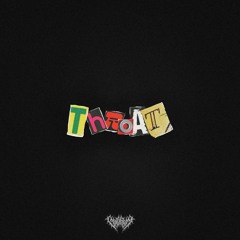 THROAT (prod. NETUH)