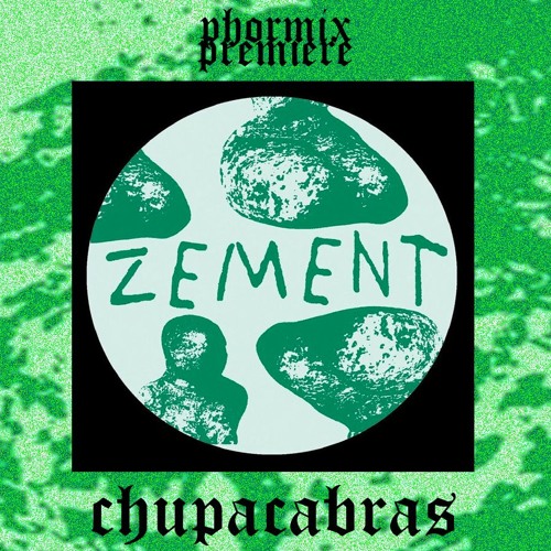 Premiere: Chupacabras - Basic Program [ZMNT005]