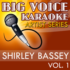 Diamonds Are Forever (In the Style of Shirley Bassey) [Karaoke Version]