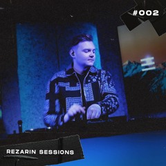 REZarin Sessions 002 - Melodic House, Techno (Meduza, Bob Sinclar, Anyma)