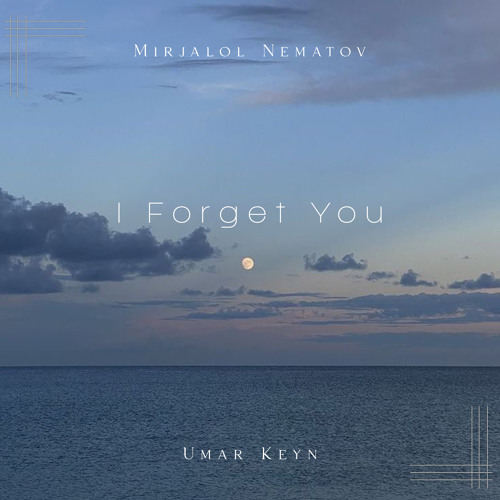 I Forget You