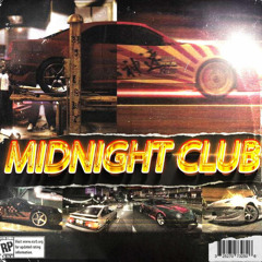 MIDNIGHT CLUB (SLOW)