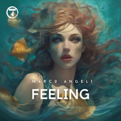 Marco Angeli - Feeling OUT ON MAY 31