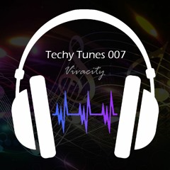 Techy Tunes 007 (Bass In Your Face Mix)