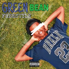 GREEN BEAN FREESTYLE [Young Nudy Remix]