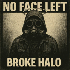 BROKE HALO