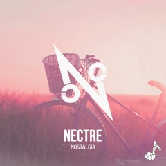 Nectre - Nostalgia [Buy - for free download]