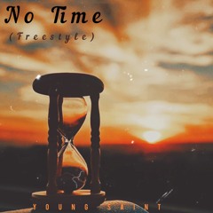 NO TIME (Freestyle)