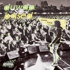 duwap kaine - pavement
