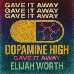 Dopamine High