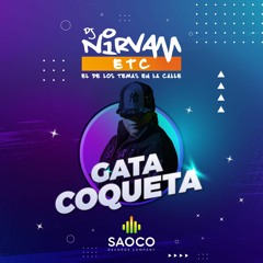 Gata Coqueta - Dj Nirvam