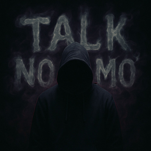 Talk No Mo’ (feat.PrivateFuneral, prod. Sinnn)